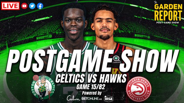Celtics vs Hawks Postgame Show | Powered by BetOnline, Calm & Insa