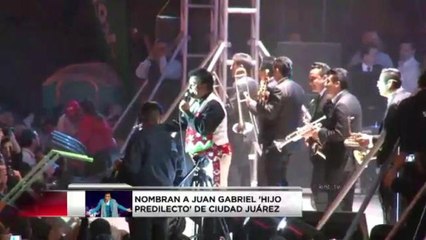 Juan Gabriel hijo predilecto de Juárez