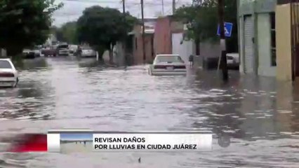 Revisan daños por las lluvias en Juárez
