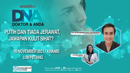 PUTIH & TIADA JERAWAT, JAWAPAN KULIT SIHAT? | DNA SIRI 12