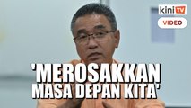 'Dasar 'tiada bin' merugikan Melaka, rosak masa depan kita'