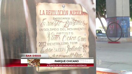 A punto de convertirse en Monumento Histórico el parque Chicano