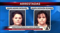 Arrestan a dos mujeres y enfrentan cargos de robo