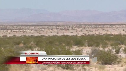 Nueva propuesta de ley que busca la conservación y recreación del desierto