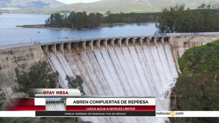 Presas de San Diego ahora tienen agua de más debido a las tormentas