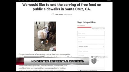 VIDEO: Indigentes en Santa Cruz enfrentan oposición