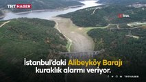 Alibeyköy Barajı alarm veriyor: Doluluk oranı yüzde 16,41'e düştü