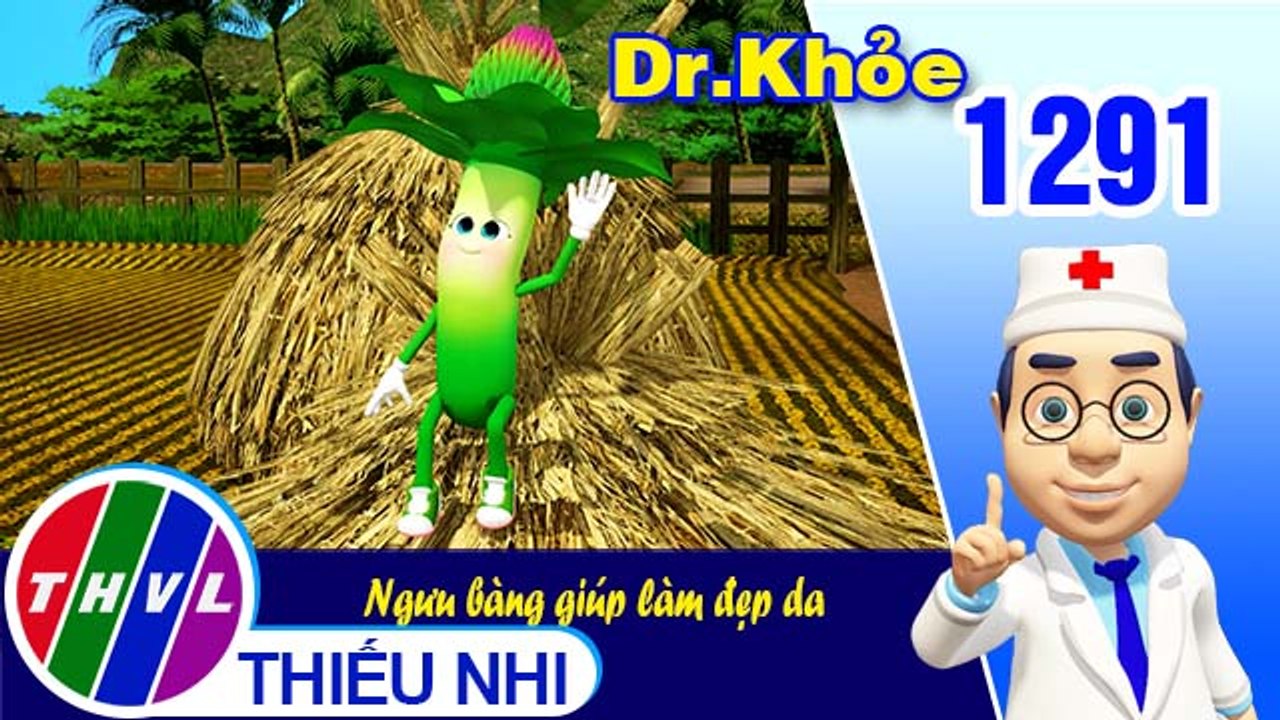 Dr. Khỏe - Tập 1291: Ngưu bàng giúp làm đẹp da