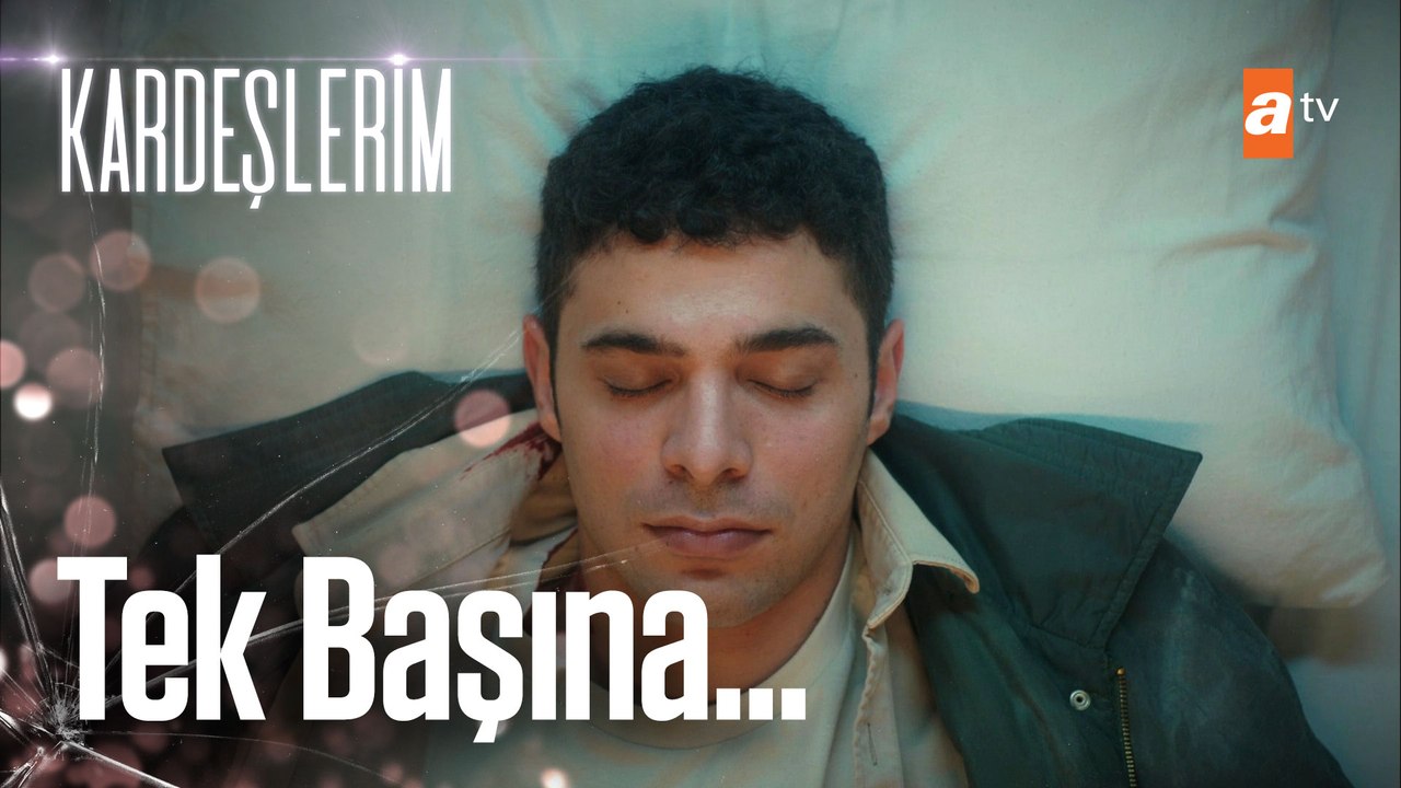 Akif, Kadir'i hastane köşesine bırakıp kaçtı - Kardeşlerim 29. Bölüm