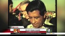 Honran la memoria de Cesar Chavez