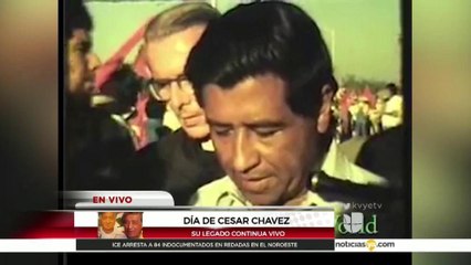 Honran la memoria de Cesar Chavez