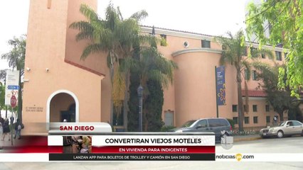 Buscan reutilizar moteles abandonados para indigentes en San Diego