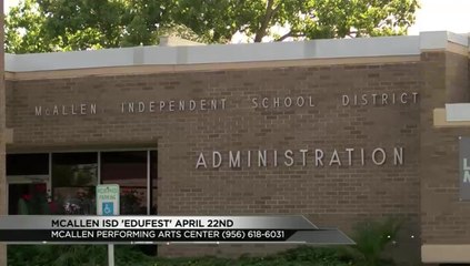 McAllen ISD to Host \'EDUFest\'