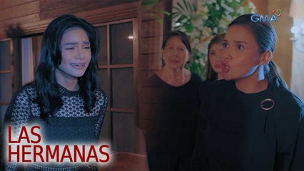 Las Hermanas: “Wala kang respeto!” - Dorothy | Episode 19