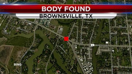 Woman\'s Body Discovered in a Brownsville Resaca
