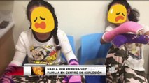 Habla familia de las niñas que resultaron heridas en explosión