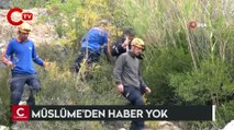 Kayboluşunun üzerinden 9 gün geçti, Müslüme'den haber yok
