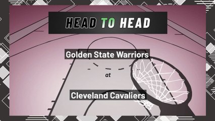 Cleveland Cavaliers vs Golden State Warriors: Moneyline