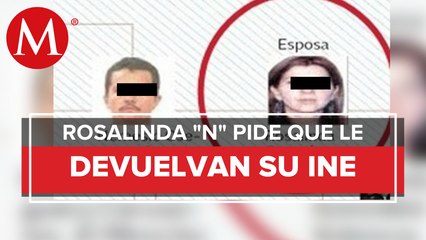 Esposa de 'El Mencho' promovió amparo contra el INE para recuperar credencial de elector