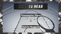 Denver Nuggets vs Philadelphia 76ers: Spread