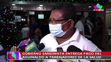 Gobierno de Nicaragua entrega pago del aguinaldo a trabajadores de la salud