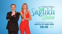 Dr. Ender Saraç ile Sağlıklı Günler Pazartesi'den itibaren hafta içi her gün Show TV'de!