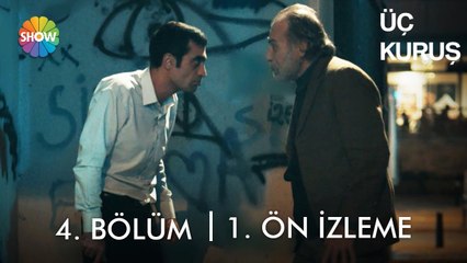 Üç Kuruş 4. Bölüm Ön İzleme | "Adalet yerini bulacak!"