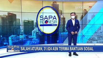 31.624 ASN Terima Dana Bansos, Kemensos Usut dan Kaji soal Pemberian Sanksi