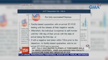 IATF: Fully-vaccinated Filipinos at foreigners mula sa green countries, hindi kailangang mag-facility quarantine kung may negative RT-PCR | 24 Oras News Alert