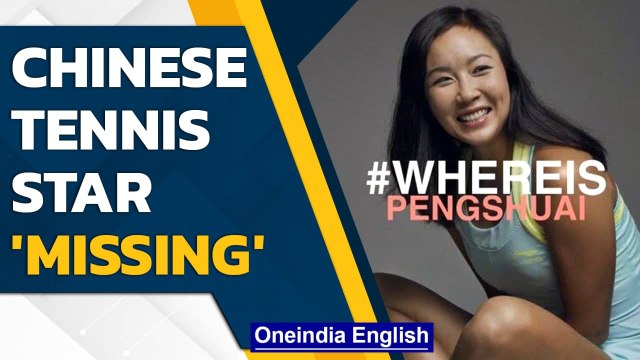 Chinese Tennis star Peng Shuai 'missing', WTA warns of pull out from events | Oneindia News