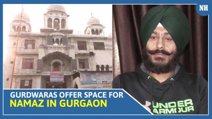 Sona Chowk and Sadar Bazaar Gurudwara are allowing Muslims to offer namaz in their premises