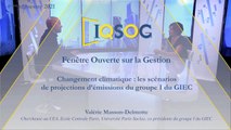 Changement climatique : les scénarios de projections d’émissions du groupe I du GIEC [Valérie Masson-Delmotte]