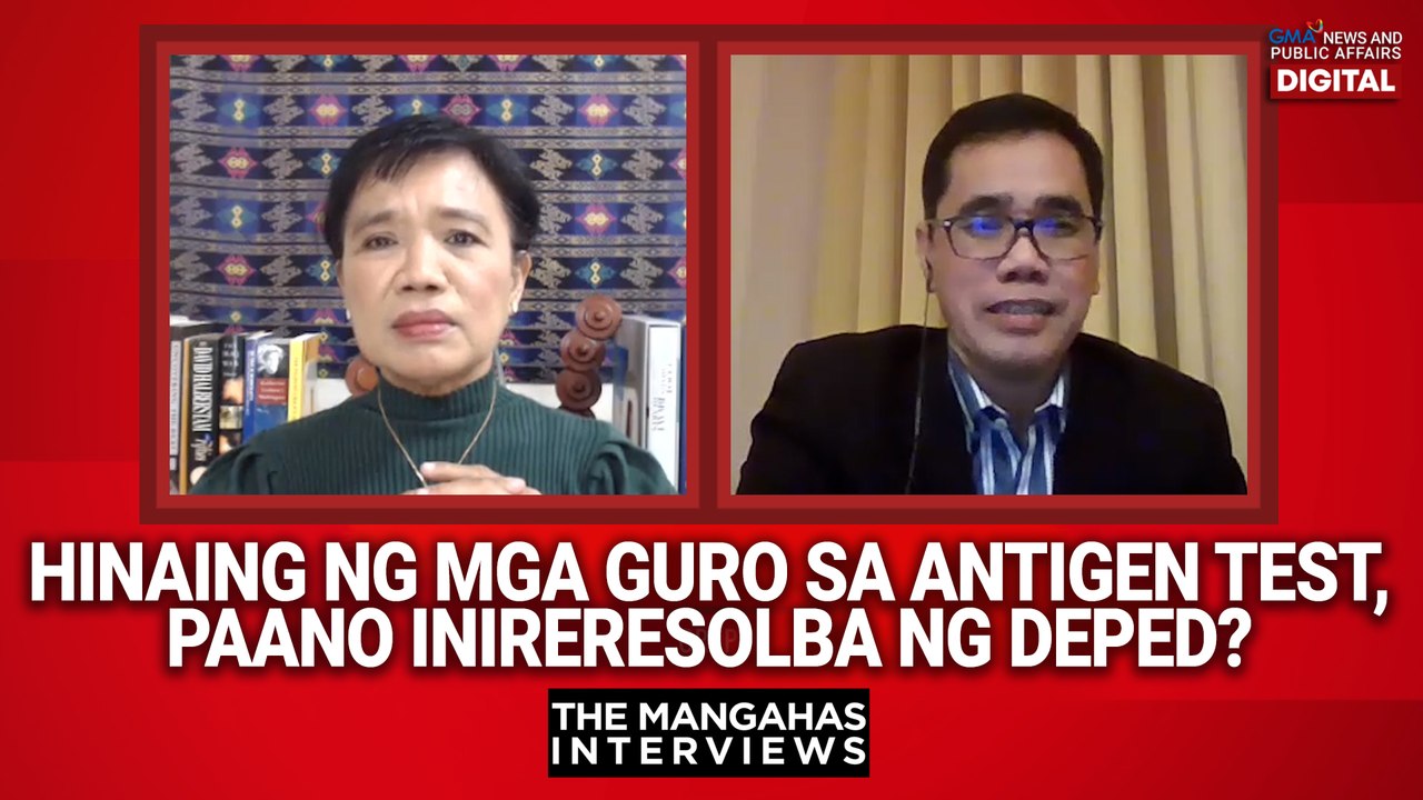 Hinaing ng mga guro sa antigen test, paano inireresolba ng DepEd? | The Mangahas Interviews
