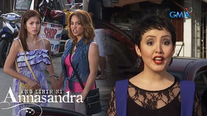 Ang Lihim ni Annasandra: Annasandra meets a rude girl | Episode 5