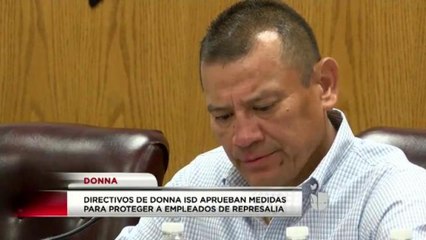 Directivos de Donna ISD aprueban medidas de protección de empleo a favor de trabajadores
