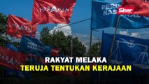Rakyat Melaka teruja tentukan kerajaan