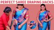 5 Saree Draping Hacks Every Woman Should Know | Easy Tips | Saree Draping Tutorial