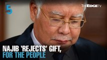 EVENING 5: Najib ‘rejects’ gift ahead of Melaka polls