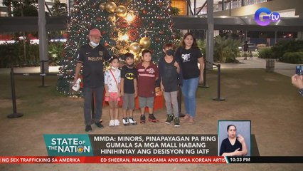 MMDA: Minors, pinapayagan pa ring gumala sa mga mall habang hinihintay ang desisyon ng IATF | SONA