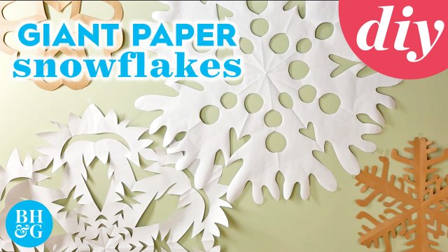 How to Make DIY Giant Paper Snowflakes for the Holidays | Made By Me | Better Homes & Gardens