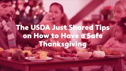 The USDA Just Shared Tips on How to Have a Safe Thanksgiving
