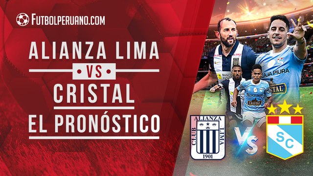 Pronóstico del Alianza Lima vs Sporting Cristal por la final de la Liga 1 (partido de ida)