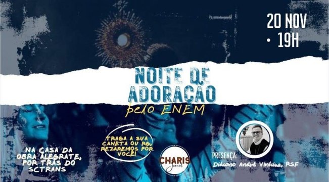 Obra Álegrate promove ‘NOITE DE ADORAÇÃO PELO ENEM COM OS JOVENS’ e realiza bênção das canetas