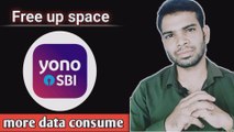 more storage consume yono sbi app | yono app more storage
