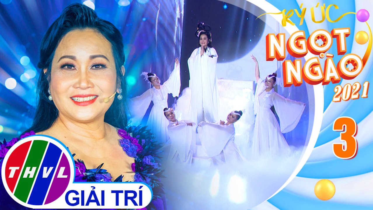Ký ức ngọt ngào Mùa 2 - Tập 3: Lòng mẹ - NSƯT Thanh Hằng, NS Ân Thiên Vỹ