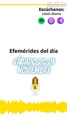 EFEMERIDES: sábado 20 de noviembre de 2021