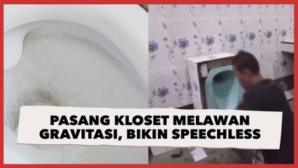 Viral Kuli Bangunan Pasang Kloset Jongkok Melawan Gravitasi, Bikin Speechless