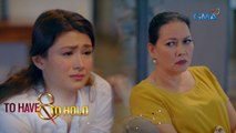 To Have and To Hold: Mahirap ang buhay kabit, Erica! | Episode 40 (Part 1/4)