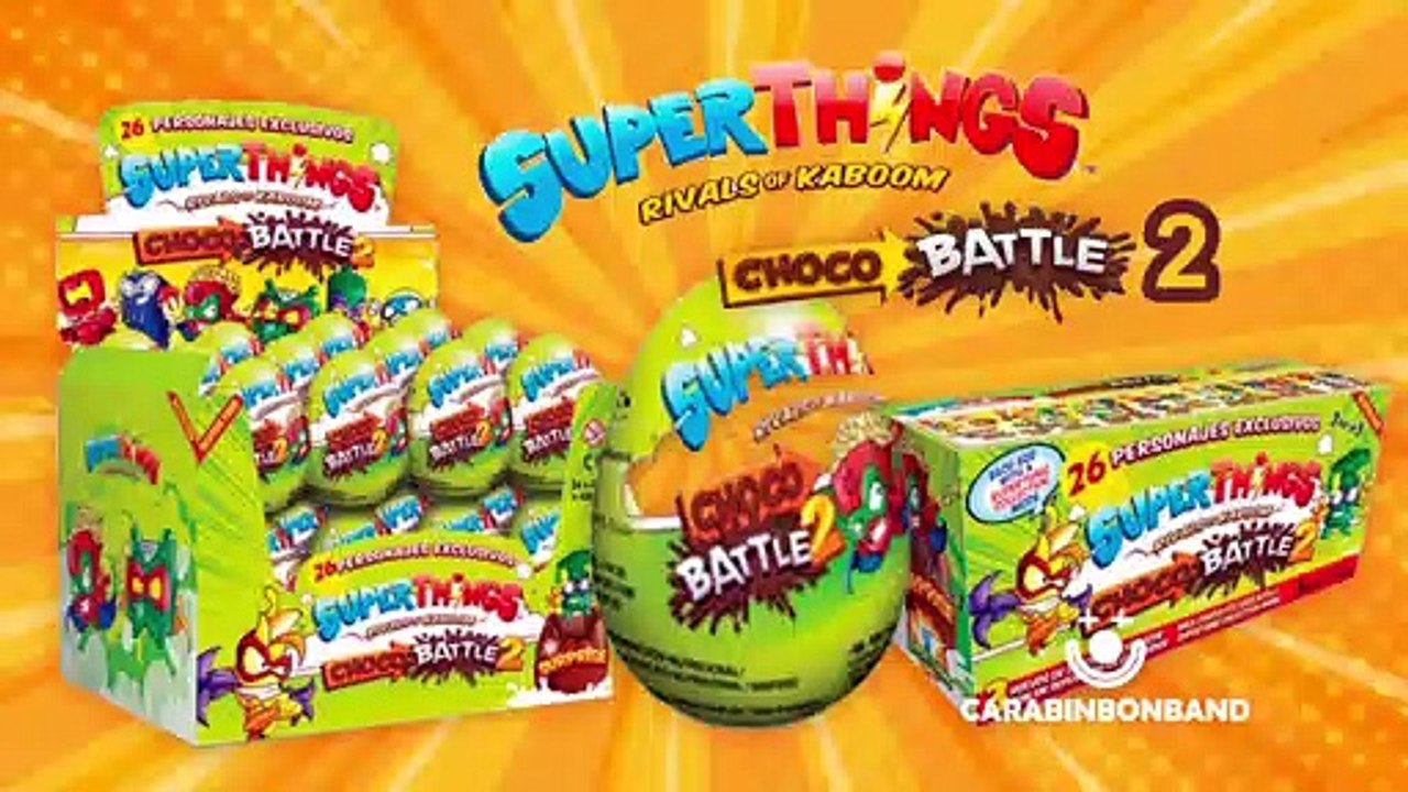 ¡Llega SUPERTHINGS CHOCO BATTLE 2! - Huevos sorpresa de chocolate SUPERZINGS - By CARA BIN BON BAND