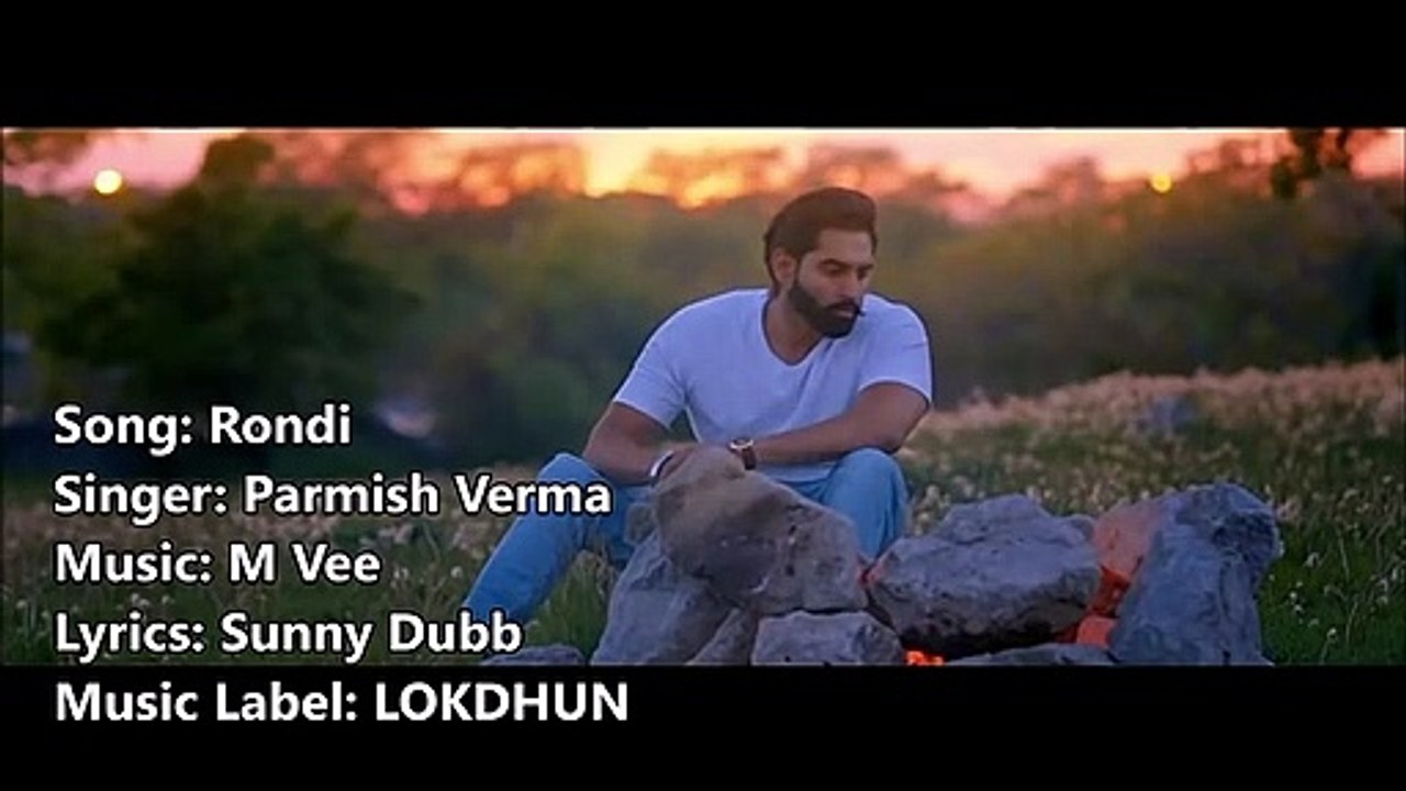 RONDI_-_Parmish_Verma_-_New_Punjabi_Song_-_Lyrics
